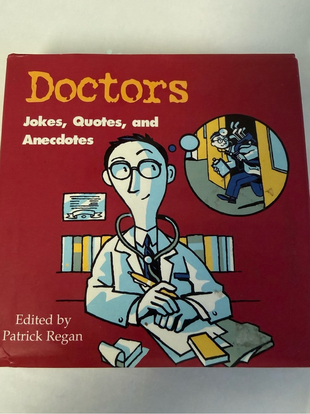 Doctors Jokes Quotes & Anecdotes NWOT